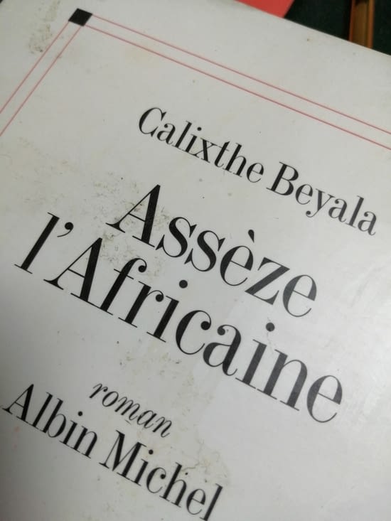 Calixthe BEYALA - Assèze l'Africaine - Paru en 1994