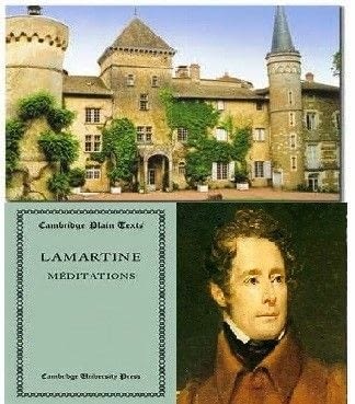 Voici le photo de Alphonse de Lamartine, le livre les méditations et le château de Saint-Point.